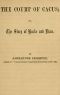 [Gutenberg 41642] • The Court of Cacus; Or, The Story of Burke and Hare